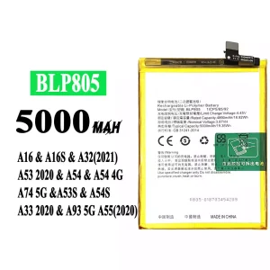 Batteria BLP805 per OPPO per A16 / A16S / A32(2021) / A53 2020 / A54 / A54 4G / A74 5G / A53S / A54S / A33 2020 / A93 5G / A55(2020)